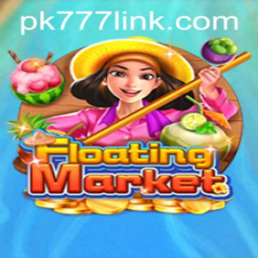 Discover the Exciting World of 'FloatingMarket' at PK777.COM