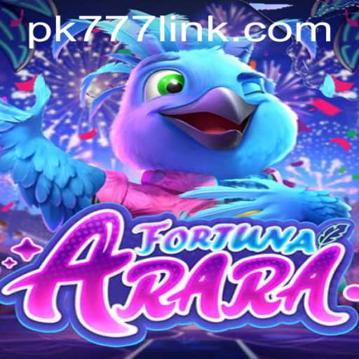 Discover the Exciting World of FortunaArara with PK777.COM
