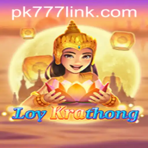 Exploring the Intricacies of LoyKrathong: An Engaging Adventure with PK777.COM
